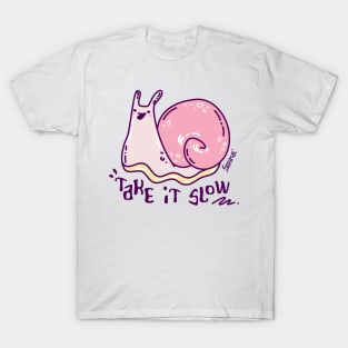 Happy snail taking it slow T-Shirt